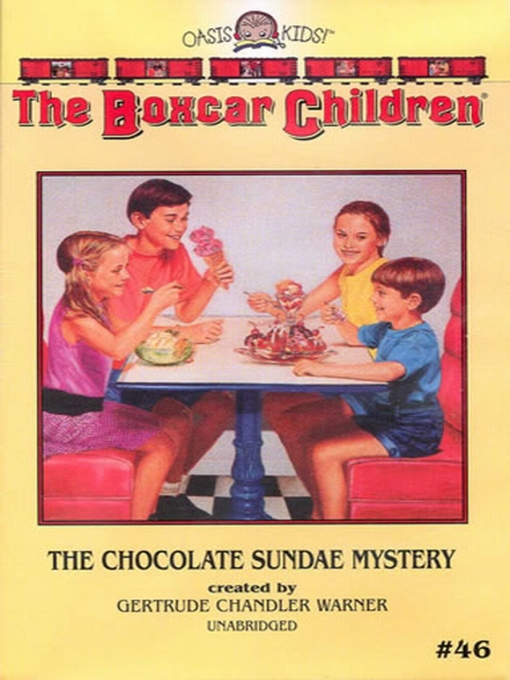 Title details for The Chocolate Sundae Mystery by Gertrude Chandler Warner - Available